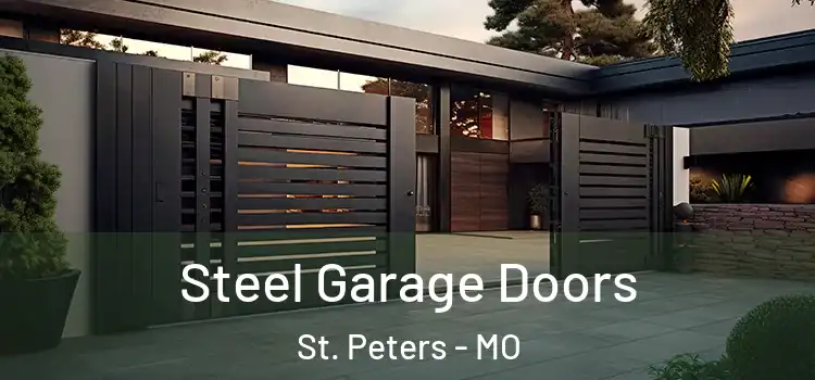  Steel Garage Doors St. Peters - MO